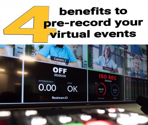 4-benefits-prerecord-virtual-events 4-benefits-prerecord-virtual-events